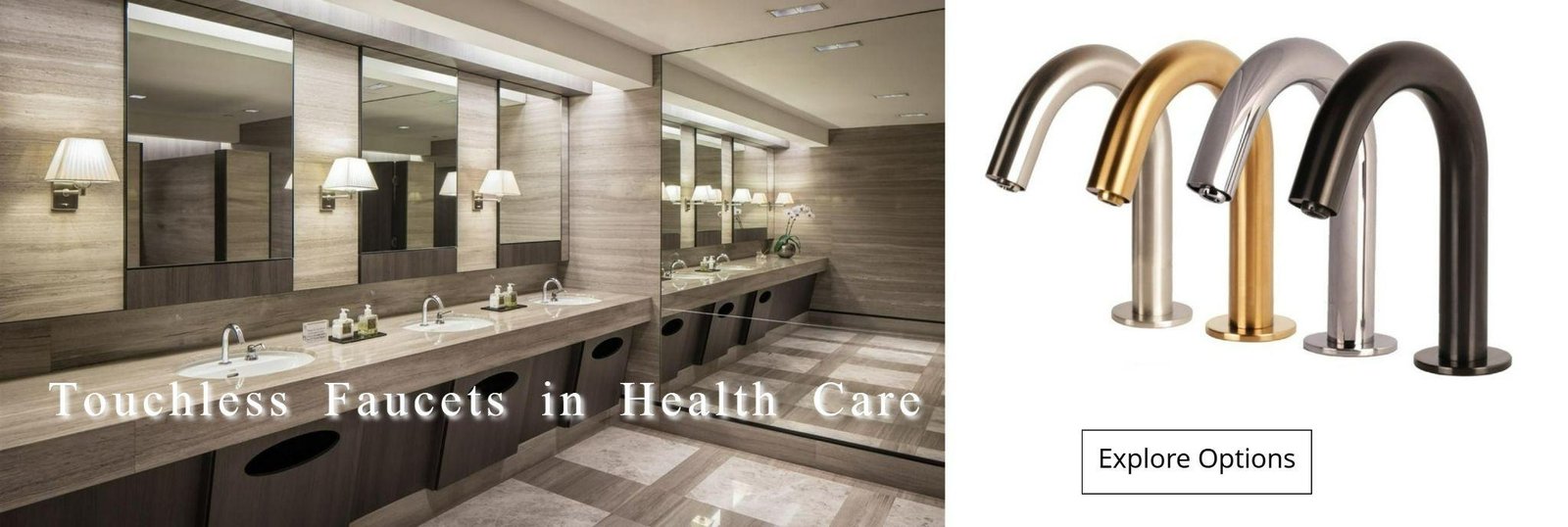 Touchless Faucets in Health Care 1