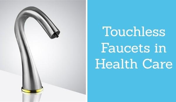 Touchless Faucets in Health Care 5