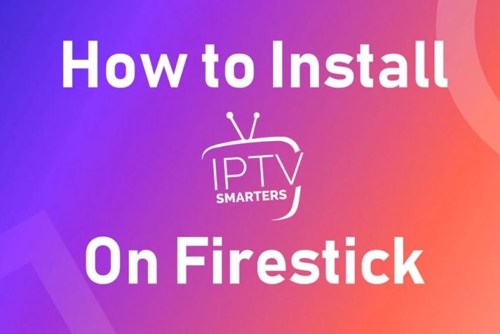 Complete Guide to Setup IPTV Smarters Pro App on Firestick